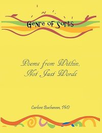 Genre of Sorts: Poems from Within, Not Just Words