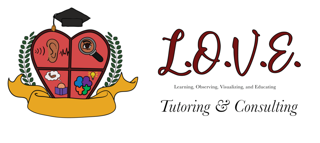 L.O.V.E. Tutoring & Consulting
