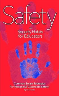 Safety and Security Habits for Educators (book)