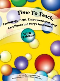 Encouragement, Empowerment, and Excellence in Every Classroom (book) graphic