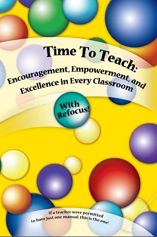 Encouragement, Empowerment, and Excellence in Every Classroom (book)