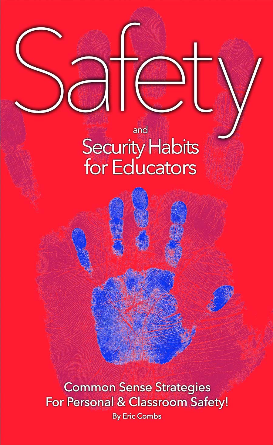 Safety and Security Habits for Educators (book)